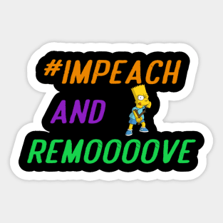 impeach and remove Sticker